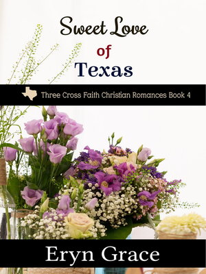 cover image of Sweet Love of Texas